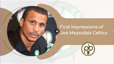 First Impressions of Joe Mazzulla's Celtics