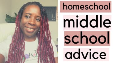 Homeschool Middle School Advice| Tips for Homeschool Moms