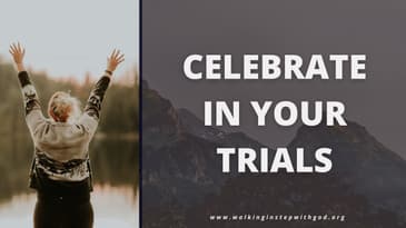 Celebrate In Your Trials