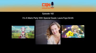 Episode 162 - It's A Mario Party With Special Guest, Laura Faye Smith
