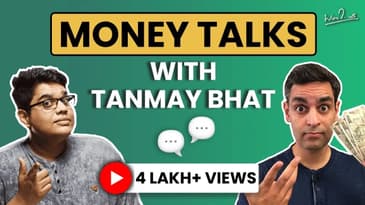 Things EVERYONE should know about MONEY! | Candid LESSONS with @tanmaybhat | Warikoo Hindi