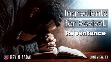 Ingredients for Revival: Repentance