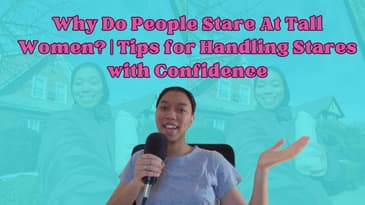 Why Do People Stare At Tall Women? | Tips for Handling Stares with Confidence