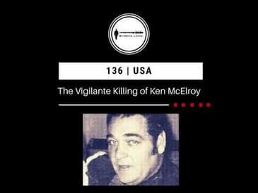 136. The Vigilante Killing of Ken McElroy | USA PODCAST PROMO