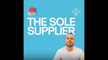 Sneakers and Scaling with The Sole Supplier Founder