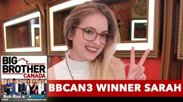 Big Brother Canada 2015: BBCan3 Winner Sarah!