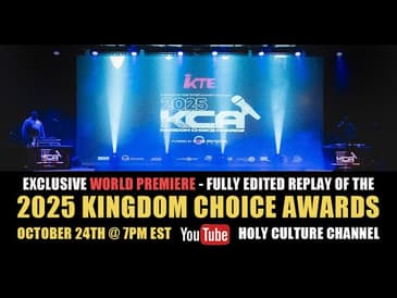 Watch The 2025 Kingdom Choice Awards Here!