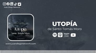Utopía de Santo Tomás Moro | Utopía de Santo Tomás Moro - Parte 1