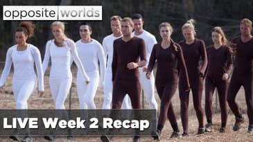 Opposite Worlds Week 2 LIVE Recap