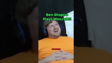 Ben Shapiro Plays Minecraft?!