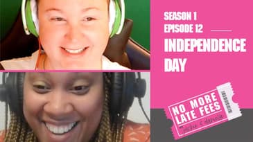 No More Late Fees - S1 EP13 - Independence Day