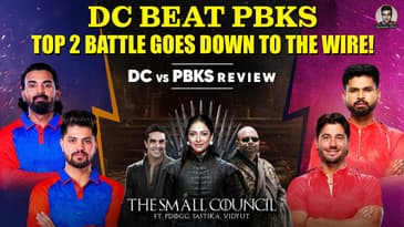 DC Beat PBKS | Top 2 Battle Goes Down to the Wire | The Small Council Review