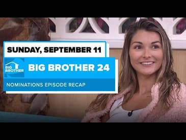 BB24 Episode 28 HOH Recap Sunday September 11 | Big Brother 24