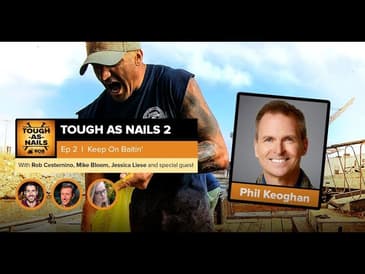 Tough as Nails Season 2 , Ep 2 Recap