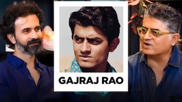 Gajraj Rao: How This One Girl Changed My Life Forever | Varun Duggi