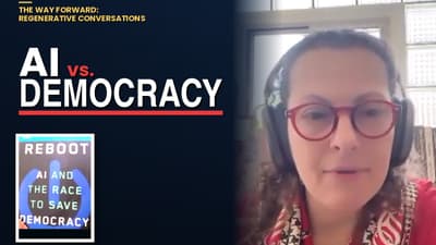 AI vs. Democracy #TheWayForward#RegenerativeConversations #AIandDemocracy#BethNoveck#RebootDemocracy