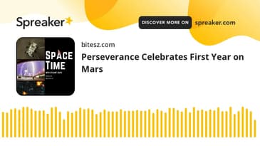 Perseverance Celebrates First Year on Mars
