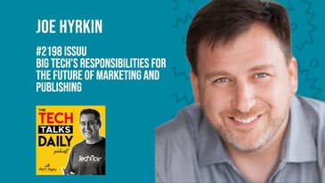 2198: Issuu - Big Tech’s Responsibilities for the Future of Marketing and Publishing