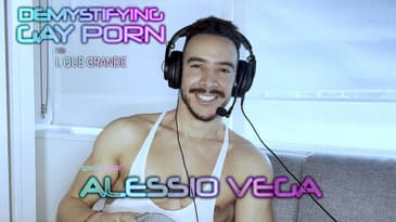 Demystifying Gay Porn S3E9: The 2nd Alessio Vega Interview