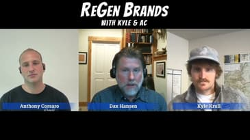 Ep  18   ReGen Brands Podcast Clip 7   The Need 4 Markets & Infrastructure