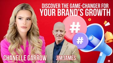 Discover the Game-Changer for Your Brand's Growth with Chanelle Garrow