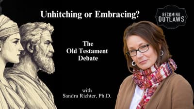 Unhitching or Embracing? The Old Testament Debate w/ Dr. Sandra Richter