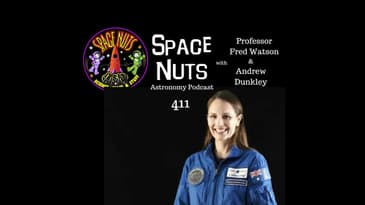 #411: Aussie Astronaut Adventures & Jovian Journeys: Unveiling Space's Latest Marvels
