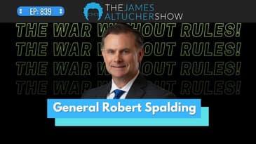 China's reaction to Russian-Ukraine War with General Robert Spalding