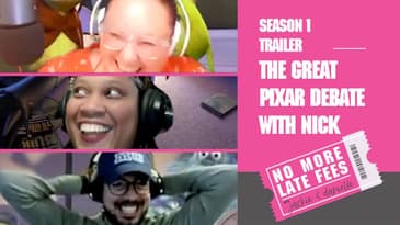 No More Late Fees - Trailer - The Great Pixar Debate With Nick