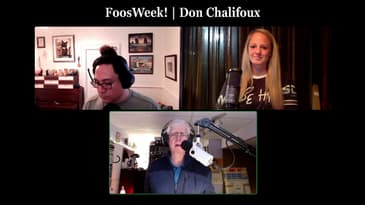 FoosWeek! | Don Chalifoux / Mike Green