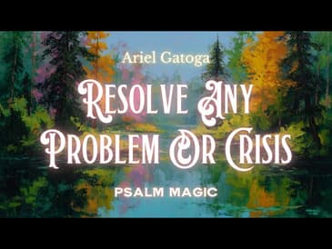 Psalm 23: Psalm Magic to Resolve Any Problem Or Crisis