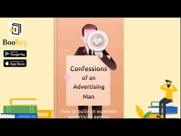 🔥🔥Confessions of an Advertising Man by David Ogilvy (Summary) -- Exploring the Nature of Advertising