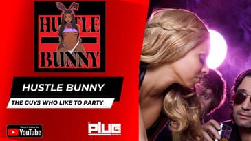 Guys who like to party with a #HustleBunny | Hustle Bunny #podcastclips #plugnetwork #podcast