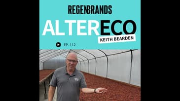 #112 - Keith Bearden @ Alter Eco - Cacao Price Spikes, Tariff Pressure, and Regenerative Progress