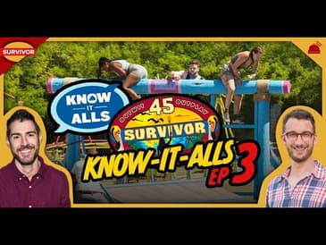 Survivor 45 | Ep 3 Know-It-Alls