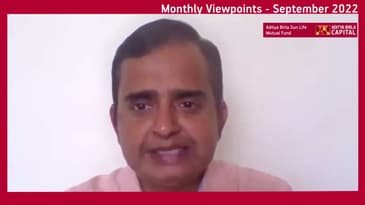 Monthly Viewpoints - September 2022 - Aditya Birla Sun Life AMC Limited