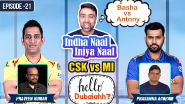 Thuppakki Munai | CSK vs MI | Hello Dubaiahh | R Ashwin | Prasanna Agoram | Praveen Kumar | E21