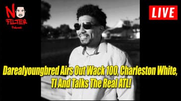 Darealyoungbred Airs Out Wack 100, Charleston White, TI And Talks The Real ATL!