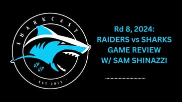 Rd 8, 2024 - RAIDERS vs SHARKS GAME REVIEW WITH SAM SHINAZZI