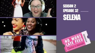 No More Late Fees - S2 EP32 - Selena
