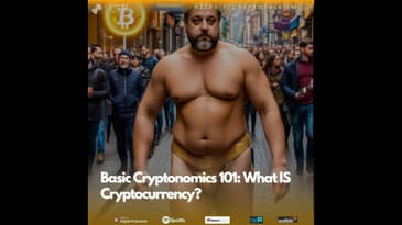 Basic Cryptonomics 101: What IS Cryptocurrency?