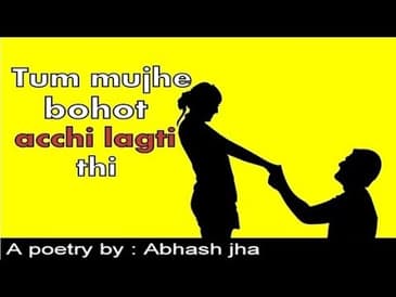 TUM MUJHE BOHOT ACCHI LAGTI THI | Latest hindi love poetry | Rhyme Attacks
