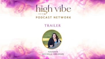Welcome to The High Vibe Podcast Network - The Podcast