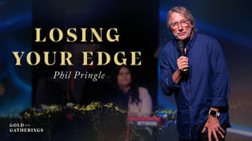 Leadership Devotional: Losing Your Edge - C3 Australia Gathering (Ps Phil Pringle)