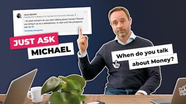 Sales negotiations, when do you talk about price? Just Ask Michael EP2