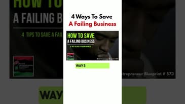 How To Save A Failing Business