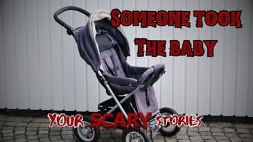 That's My Baby true scary story