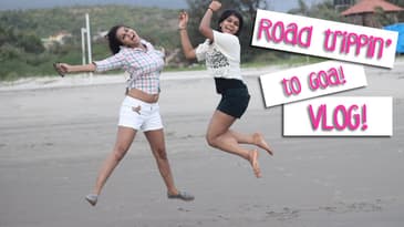 Road Trip To Goa With Friends // Incredible India!