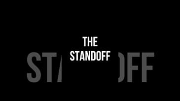 THE STANDOFF