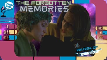 The Forgotten Memories | Review of Star Trek: Voyager's "Remember"